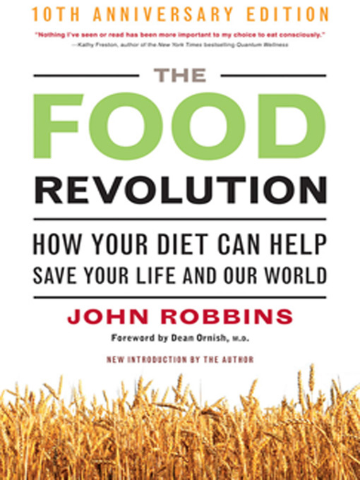 Title details for The Food Revolution by John Robbins - Wait list
